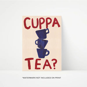 Proper Good Cuppa Tea Print
