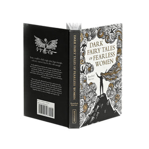 Dark Fairy Tales of Fearless Women by Rosalind Kerven