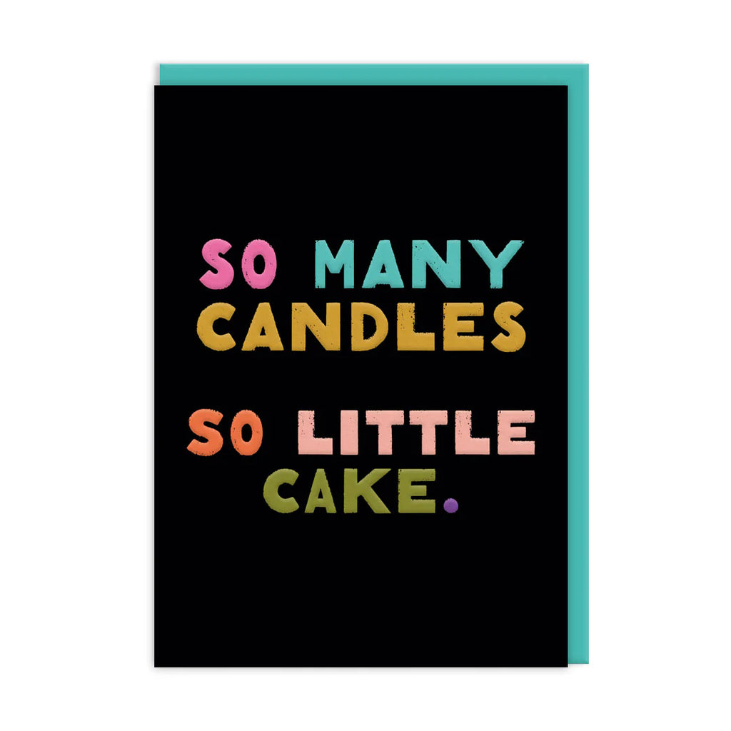 So Many Candles So Little Time Card