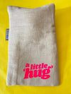 Linen "A Little Hug" Hot Water Bottle