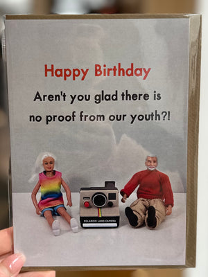 Bold & Bright 'No More Proof' Birthday Card
