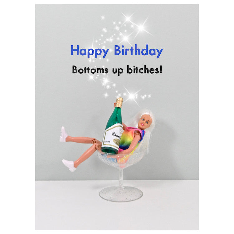 Bold & Bright Bottoms Up Bitches Card