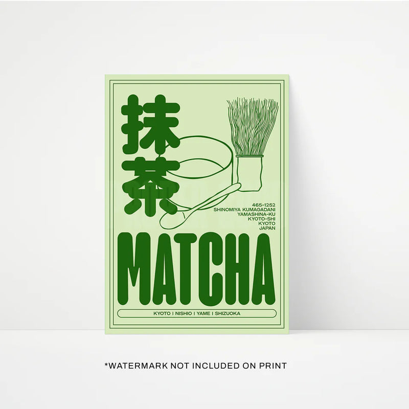 Proper Good Matcha Print.
