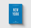 An Opinionated Guide To New York