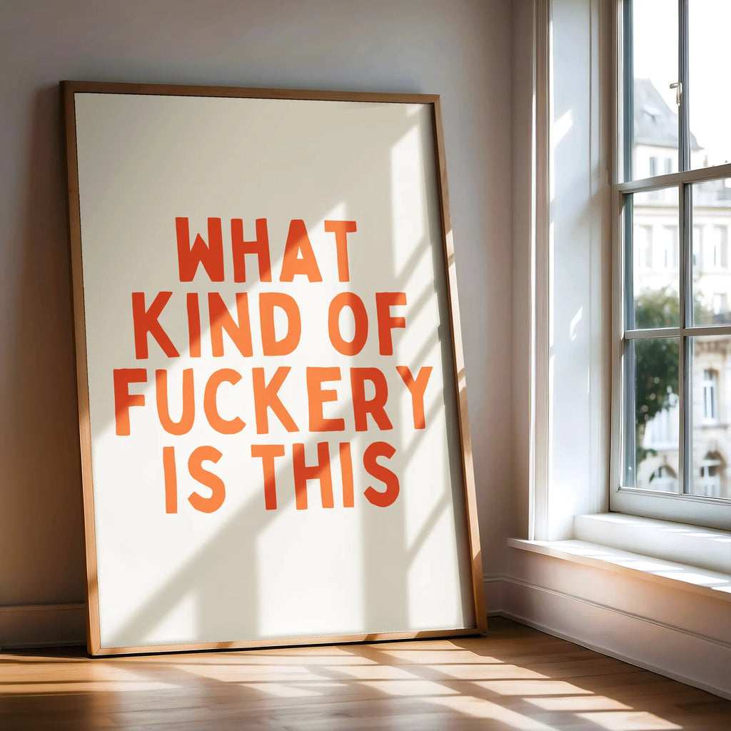 Wisdom & Wonder Print - Fuckery