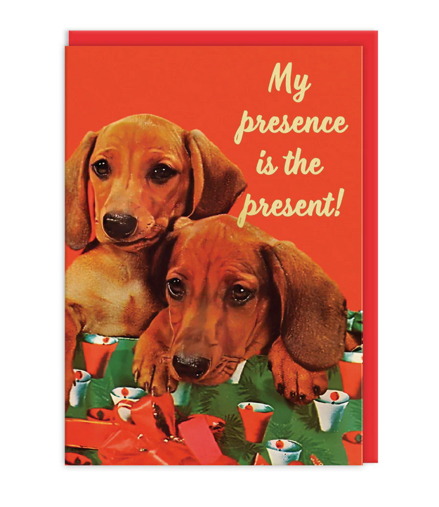 My Presence is the Present Greetings Card