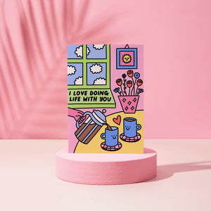 Rumble I Love Doing Life With You Card