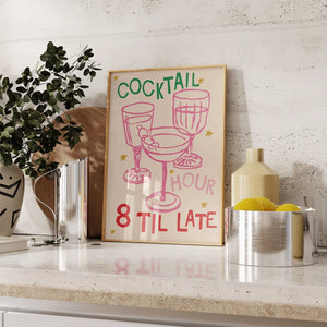 8 Til Late Cocktail Hour A4 Art Print