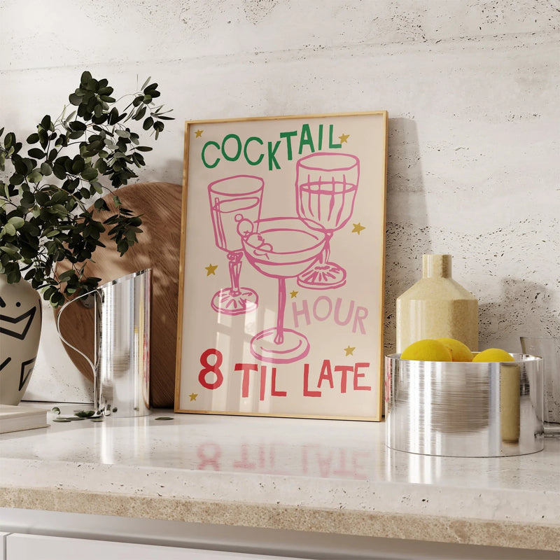 8 Til Late Cocktail Hour A4 Art Print