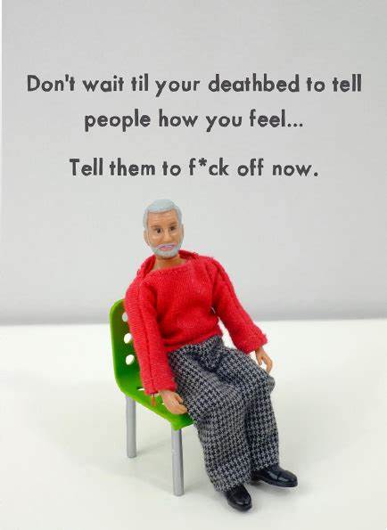 Bold & Bright 'Don't Wait Until Your Deathbed' Card