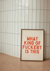 Wisdom & Wonder Print - Fuckery