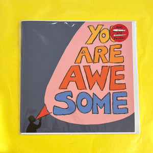 Poet and Painter - "You Are Awesome"