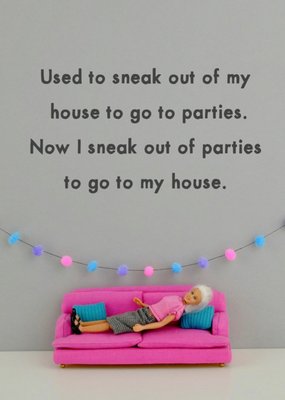 Bold & Bright - 'Used to Sneak Out' Card