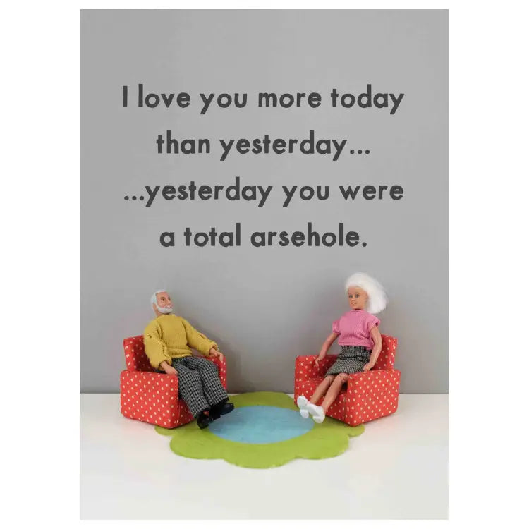 Bold & Bright I Love You More Today Card