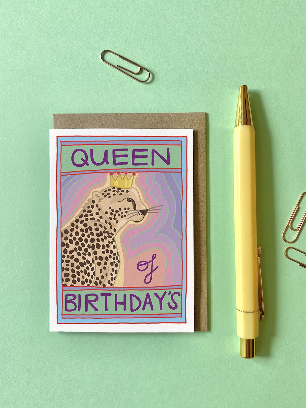 You've got pen on your face Queen of birthdays card