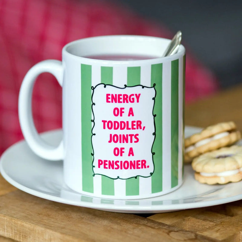 Energy Of A Toddler, Joints Of a Pensioner Mug
