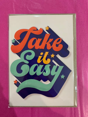 East End Prints 'Take it Easy' Card
