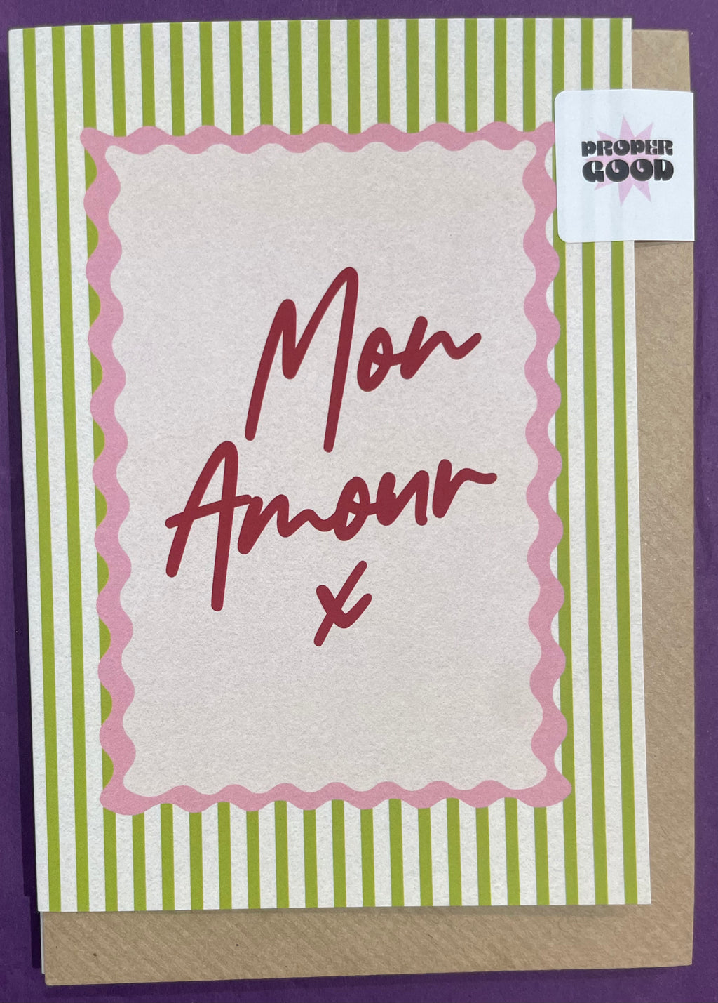 Proper Good 'Mon Amour' Card