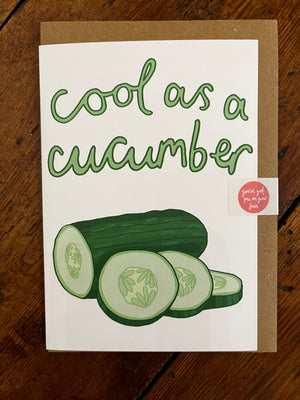 You've Got Pen On Your Face 'Cool as a Cucumber' Card