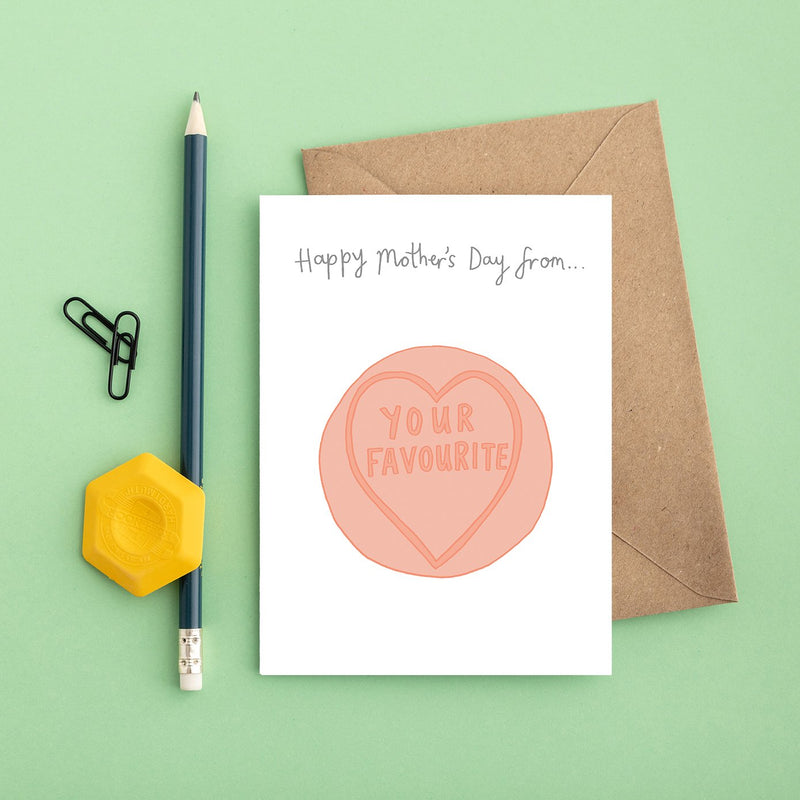 You've Got Pen on Your Face 'Mum's Favourite' Card