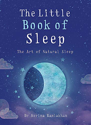 The Little Book Of Sleep by Dr Nerina Ramlakan