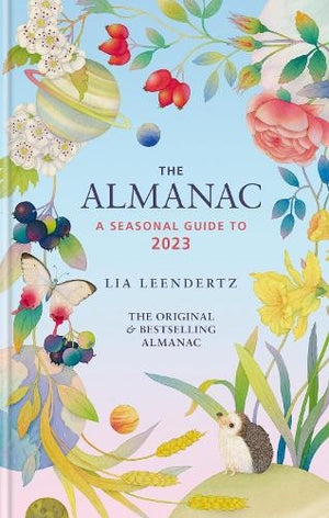 The Almanac - A Seasonal Guide to 2023.